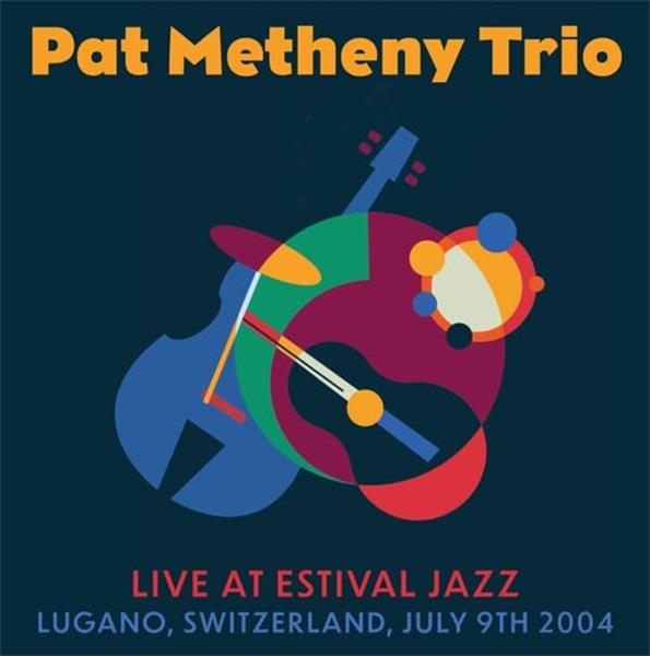 Live At Estival Jazz Lugano July 9th 2004 - Front Cover