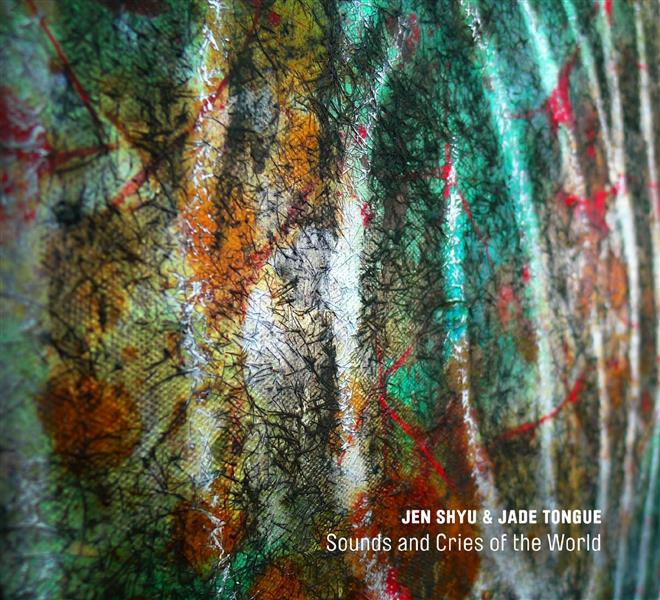 Sounds and cries of the world - Front Cover