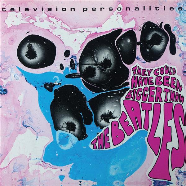 They Could Have Been Bigger Than The Beatles/Black on white marble LP/download card - Front Cover
