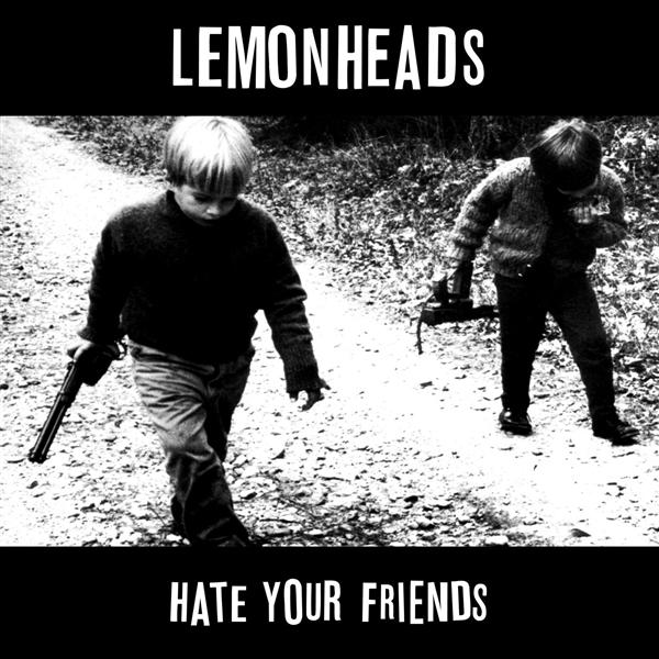 Hate Your Friends/No CD Included Just MP3 - Front Cover