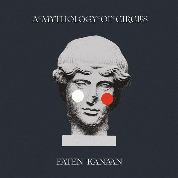 A Mythology of Circles - Front Cover