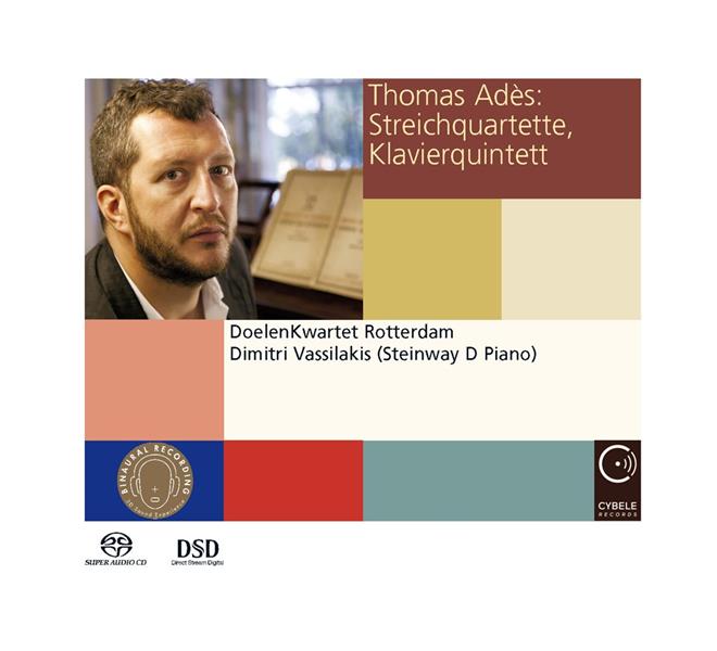 Adès, Thomas : Quatuors à cordes & Quintette - Front Cover