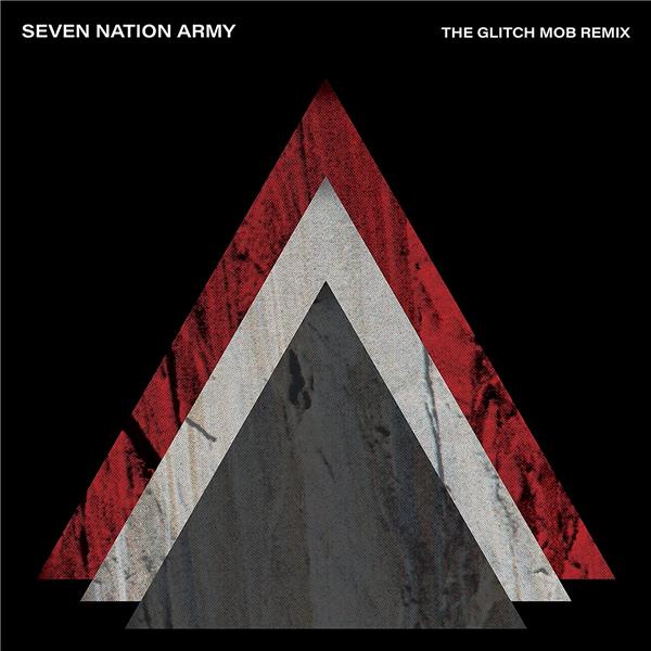 Seven Nation Army x The Glitch Mob - Front Cover
