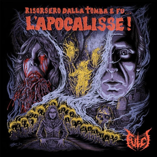 Risorsero Dalla Tomba e fu… L’Apocalisse! - Front Cover