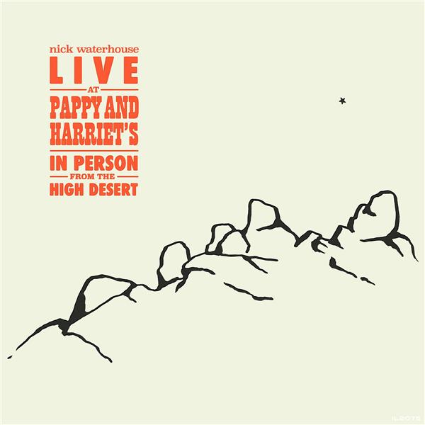 Live At Pappy and Harriet's: In Person From The High Desert - Front Cover