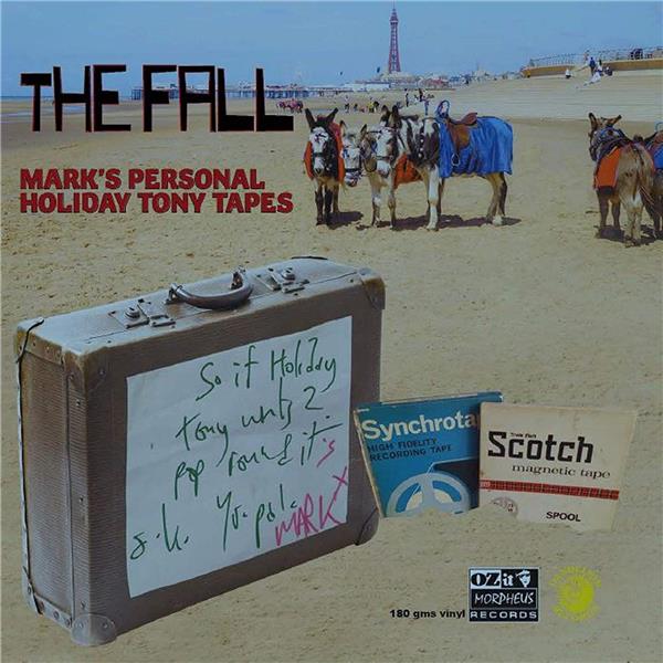 Mark E Smith's Personal Holiday Tony Tapes (180gOra) - Front Cover