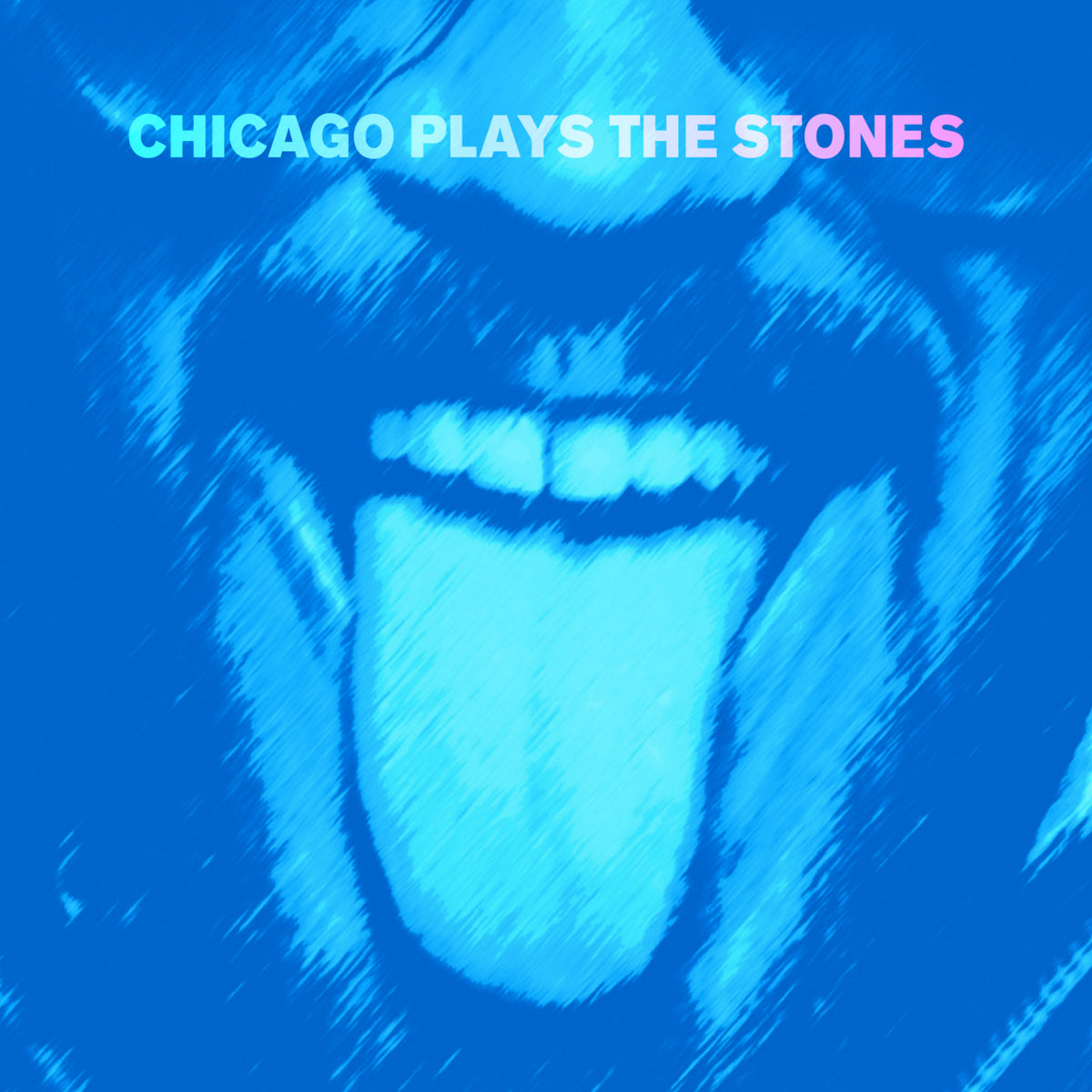CHICAGO PLAYS THE STONES - Front Cover