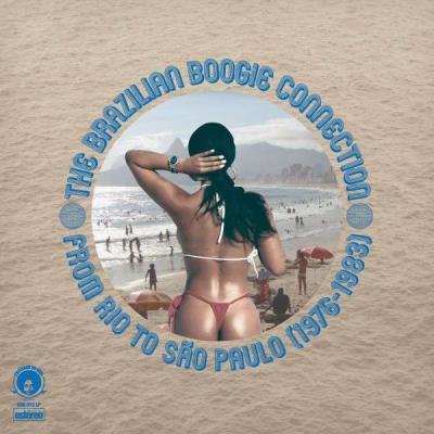 The Brazilian Boogie Connection: From Rio to Sao Paulo (1976-1983) - Front Cover