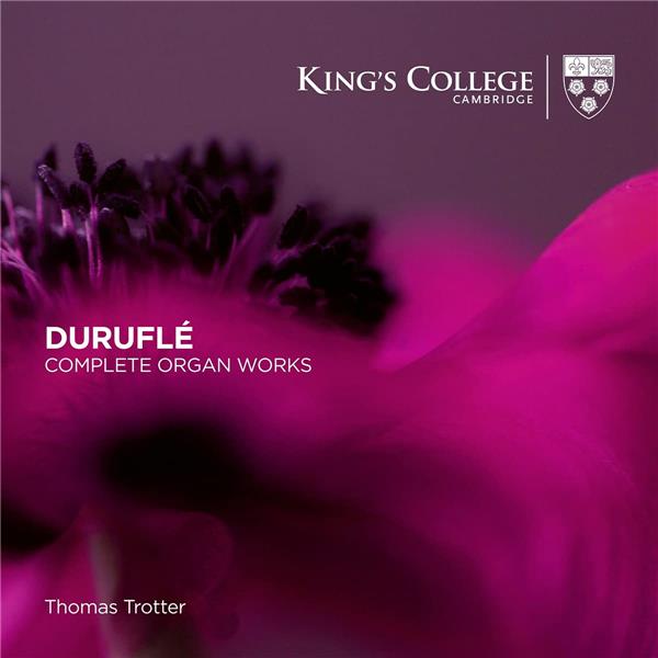 Duruflé complete organ works - Front Cover