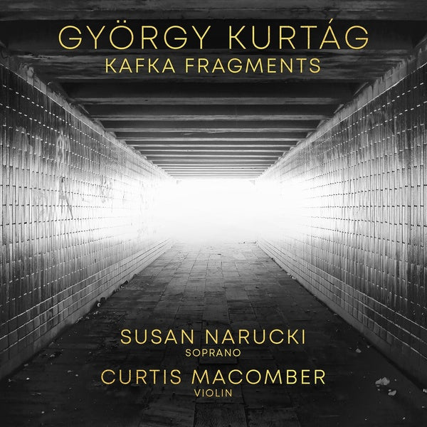 Kurtág : Kafka Fragments - Front Cover