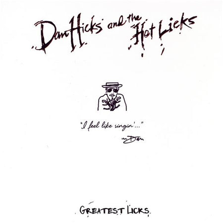 Greatest Licks - I Feel Like Singin' - Front Cover