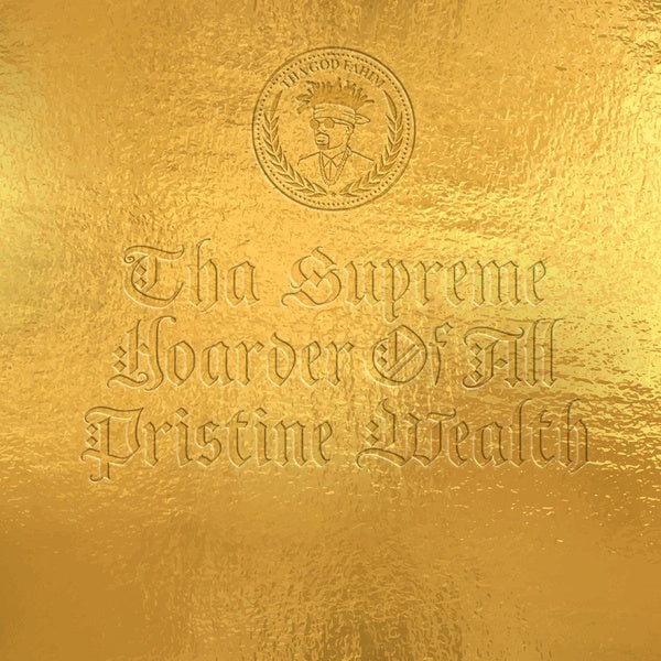 Tha Supreme Hoarder Of All Pristine Wealth - Front Cover