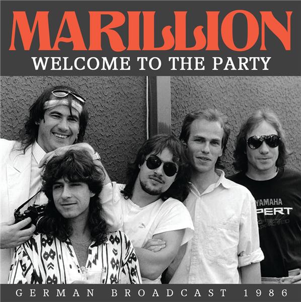 Welcome To The Party German Radio Broadcast Mannheim 1986 - Front Cover