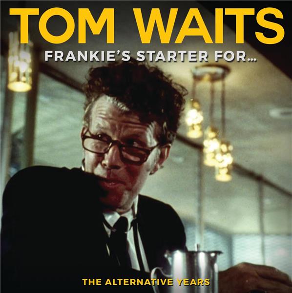 Frankie's Starter For… The Alternative Years - Front Cover