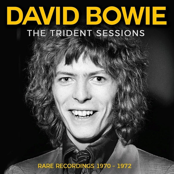 The Trident Sessions Rare Recordings 1970-1972 - Front Cover