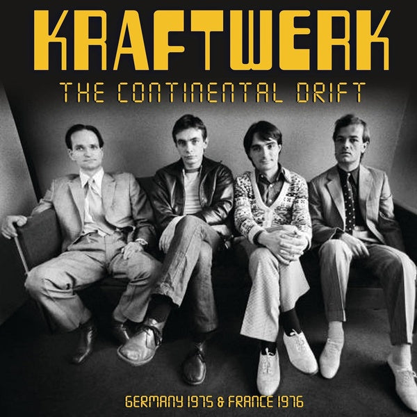 The Continental Drift Radio Broadcast Cologne 1975 / Paris 1976 - Front Cover
