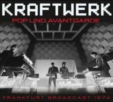 Pop Und Avantgarde Radio Broadcast Frankfurt 1974 - Front Cover