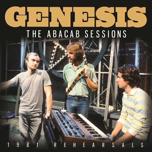 The Abacab Rehearsals Sessions, England 1981 - Front Cover