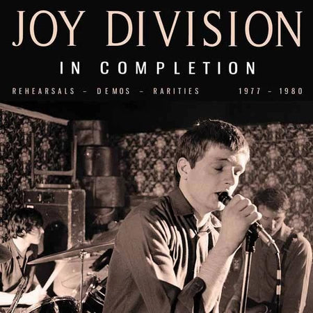 In Completion Rehearsals : Demos Rarities Radio Broadcast, 1977-1980 - Front Cover