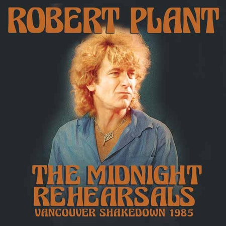 The Midnight Rehearsals Radio Broadcast Vancouver 1985 - Front Cover