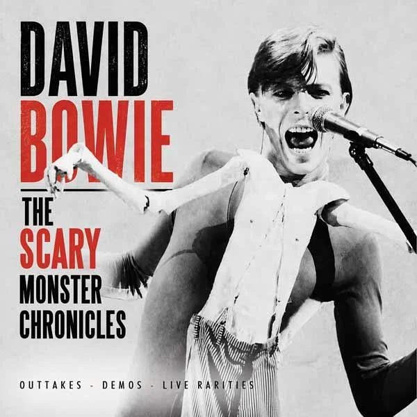 The Scary Monsters Chronicles Outtakes Demos Live Rarities 1979-1980 - Front Cover