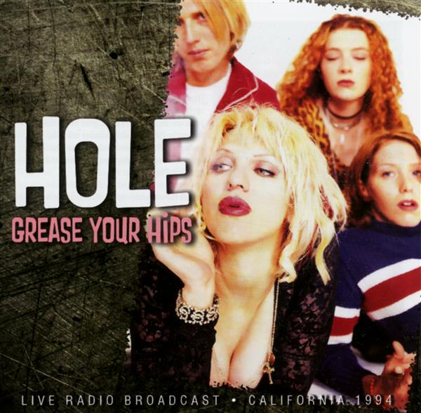 Grease your hips Californie Radio Broadcast 1994 - Front Cover