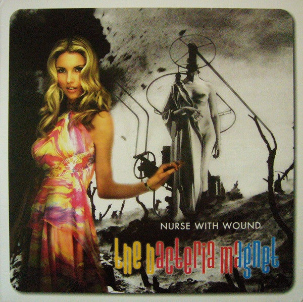 Nurse With Wound - The Bacteria Magnet