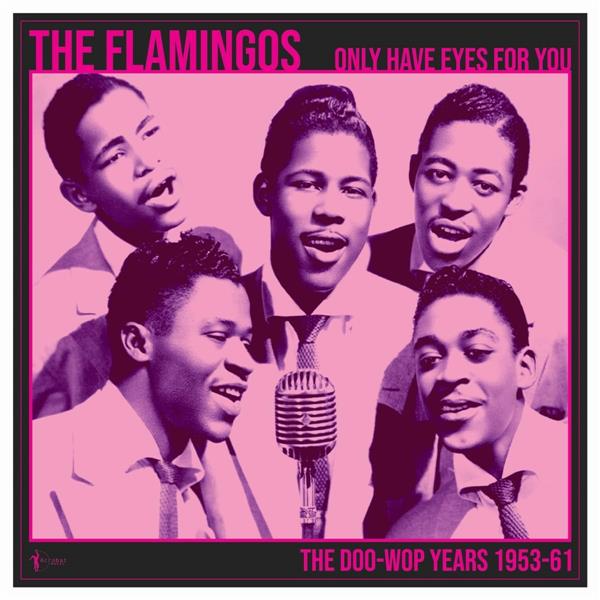 ONLY HAVE EYES FOR YOU/THE DOO WOP YEARS - Front Cover