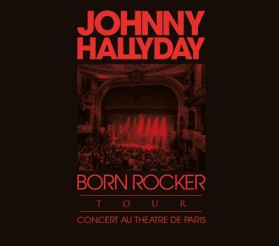 Born rocker tour / Théâtre de Paris - Front Cover