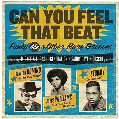 Can You Feel That Beat: Funk 45s and Other Rare Grooves - Front Cover