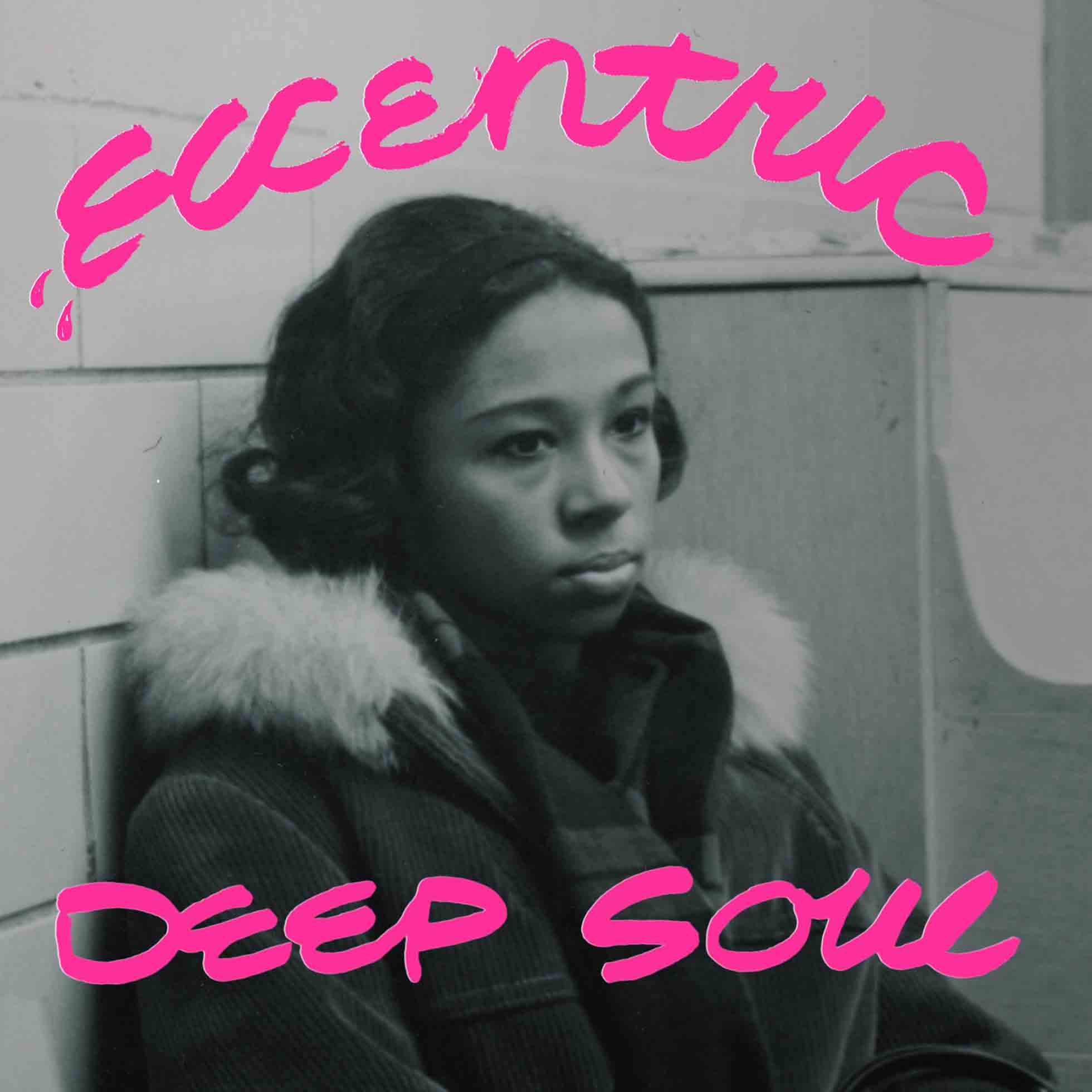 Eccentric Deep Soul - Front Cover