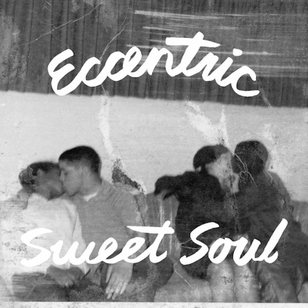 Eccentric Sweet Soul - Front Cover