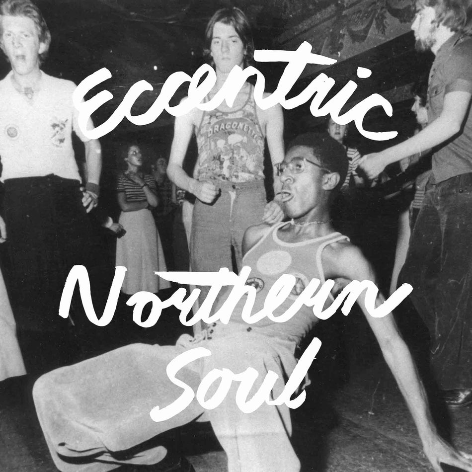 Eccentric Northern Soul - Front Cover