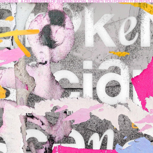 ANTHEMS: A Celebration Of Broken Social Scene's You Forgot It In People - Front Cover