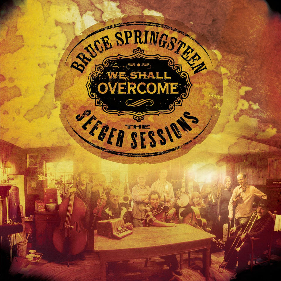 We Shall Overcome The Seeger Sessions - Front Cover