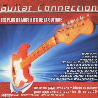 Guitar Connection : les plus grands hits de la guitare - Front Cover