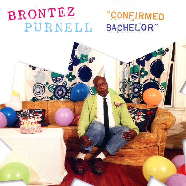 Brontez Purnell - Confirmed Bachelor
