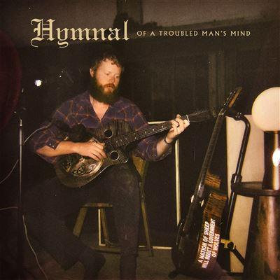 Hymnal Of A Troubled Man's Mind - Front Cover