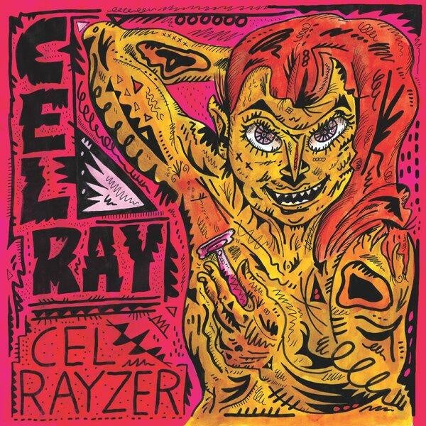 Cel Rayzer - Front Cover