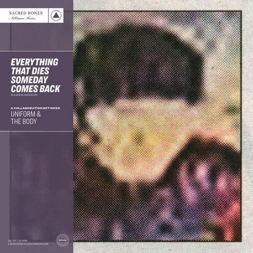 Everything That Dies Someday Comes Back - Front Cover