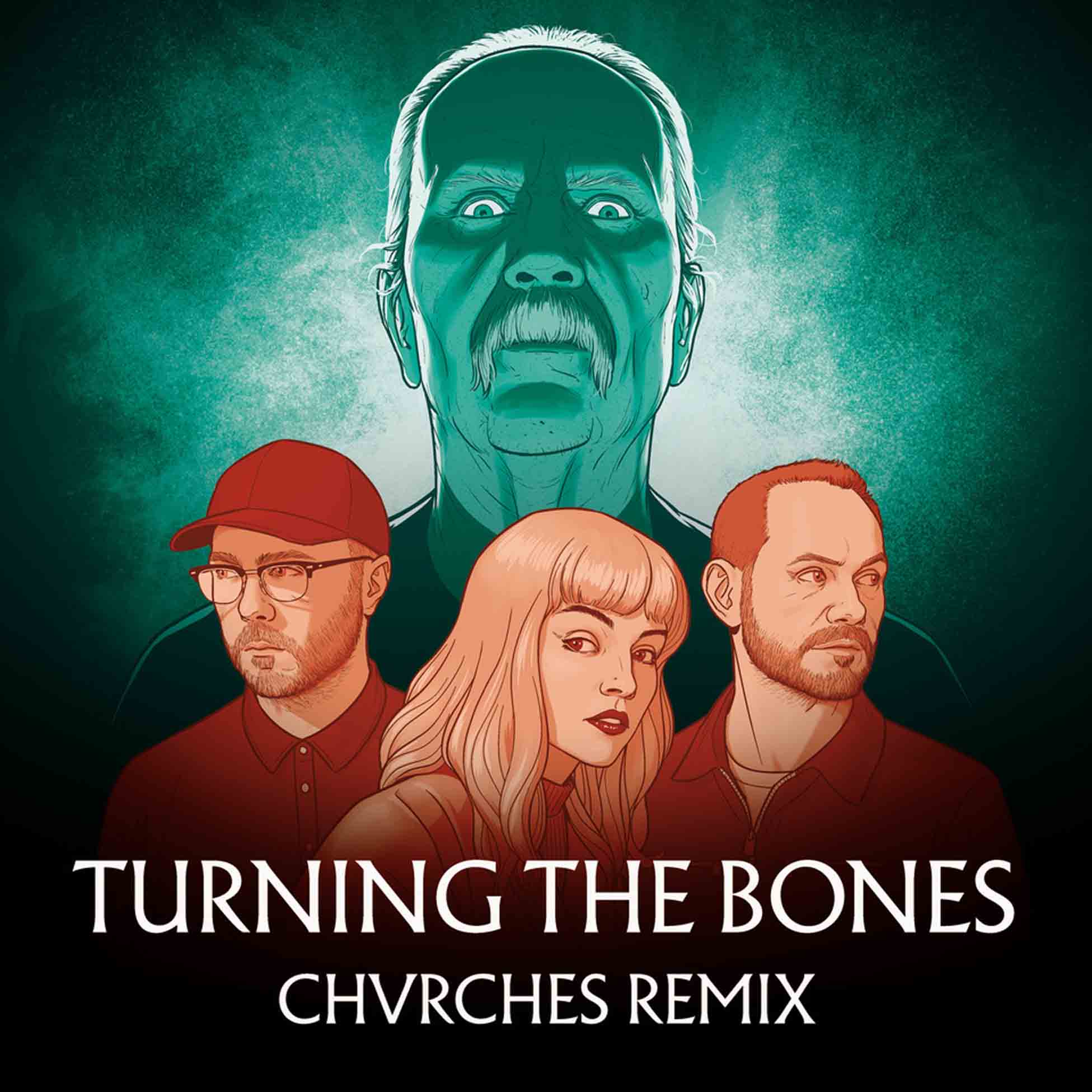 Turning The Bones (Chvrches Remix) - Front Cover