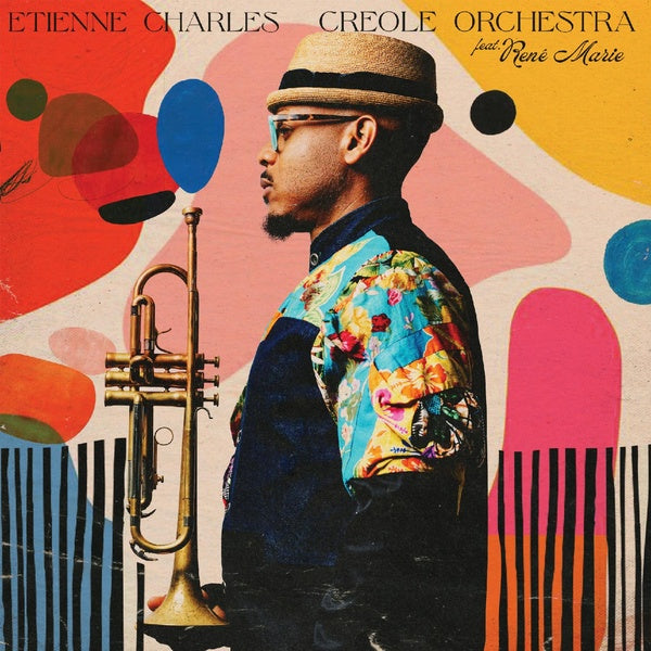 Etienne Charles - Creole Orchestra - Front Cover