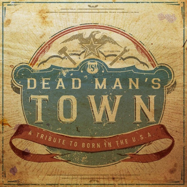 Dead Man's Town A Tribute To Born In The USA - Front Cover