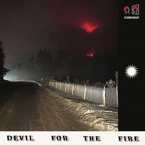 Devil For The Fire - Front Cover