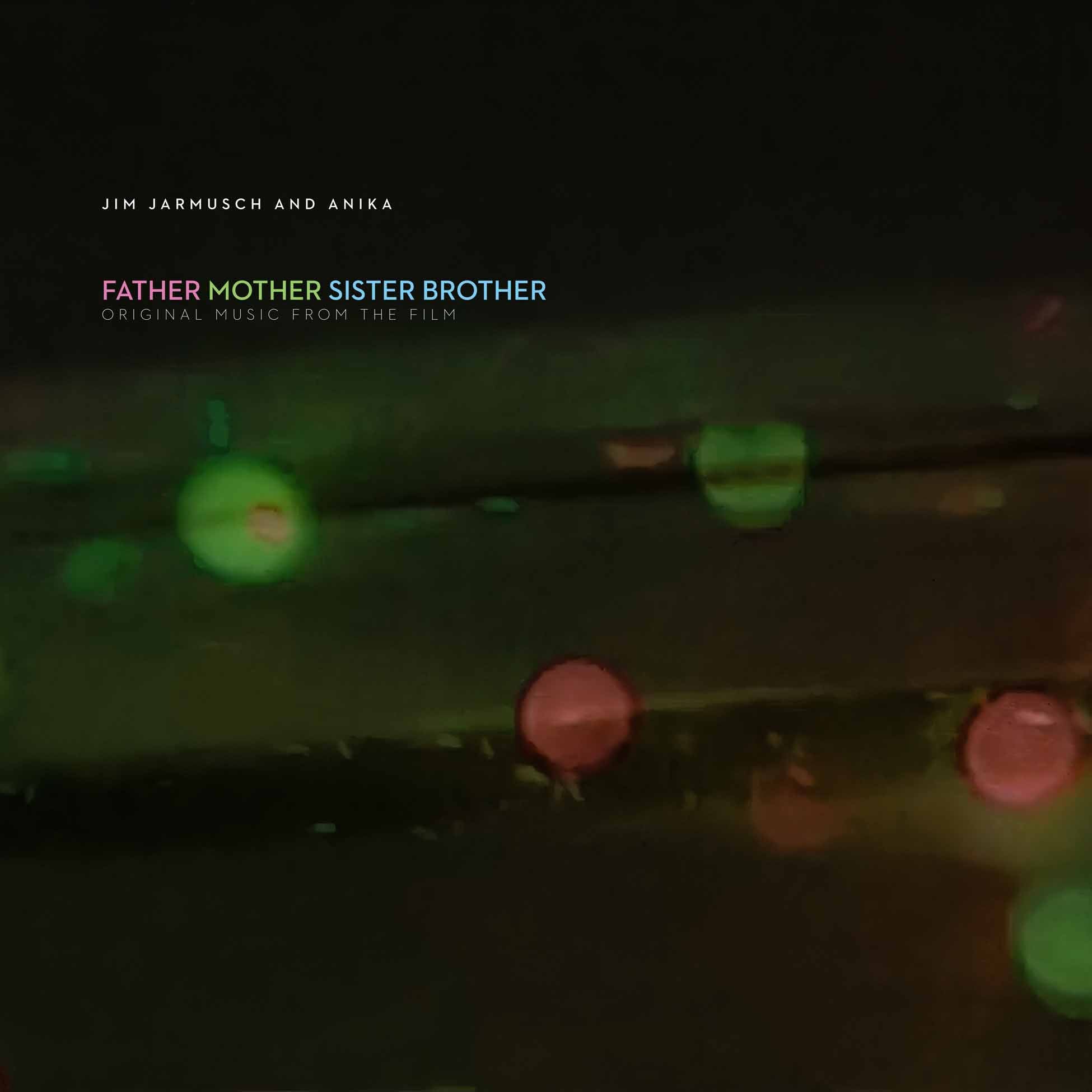 Father Mother Sister Brother (Original Music From The Film) - Front Cover