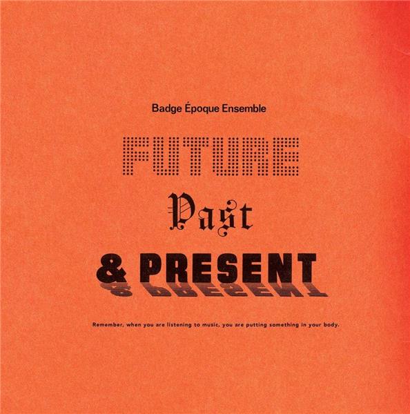 Future, Past & Present - Front Cover