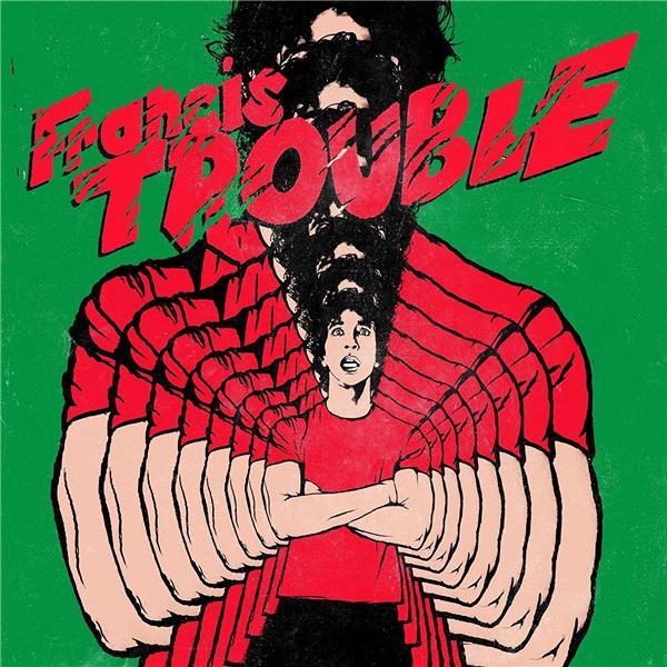 Francis Trouble Vinyle Gatefold - Front Cover