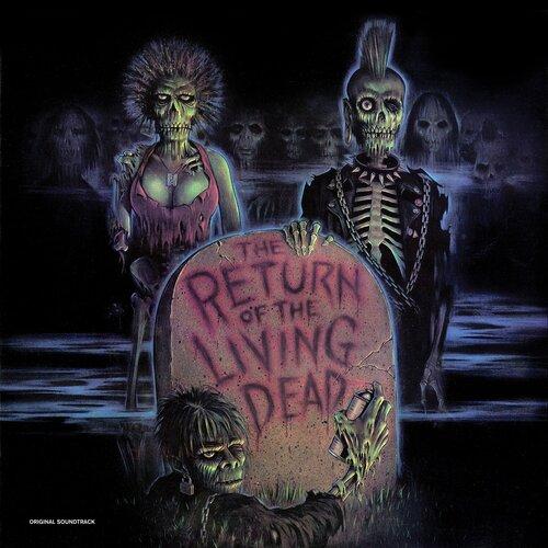 The Return Of The Living Dead Édition Limitée Vinyle Coloré - Front Cover