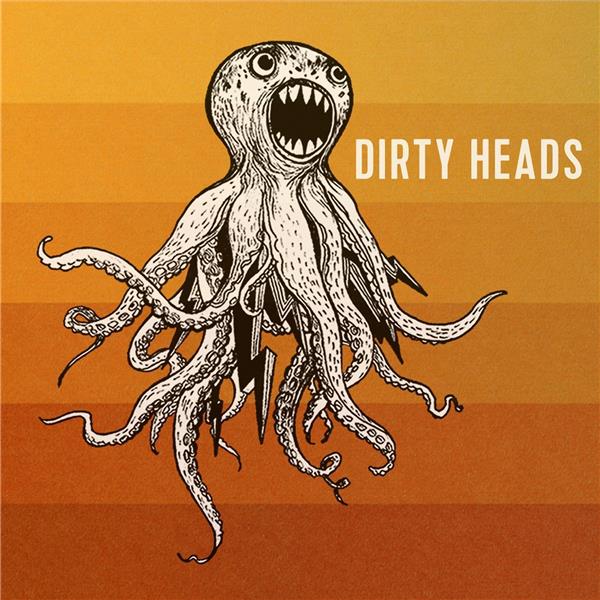 Dirty Heads - Front Cover