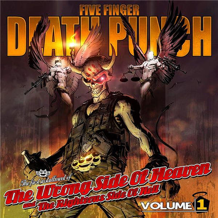 The Wrong Side Of Heaven And The Righteous Side Of Hell - Vol. 1 - Front Cover